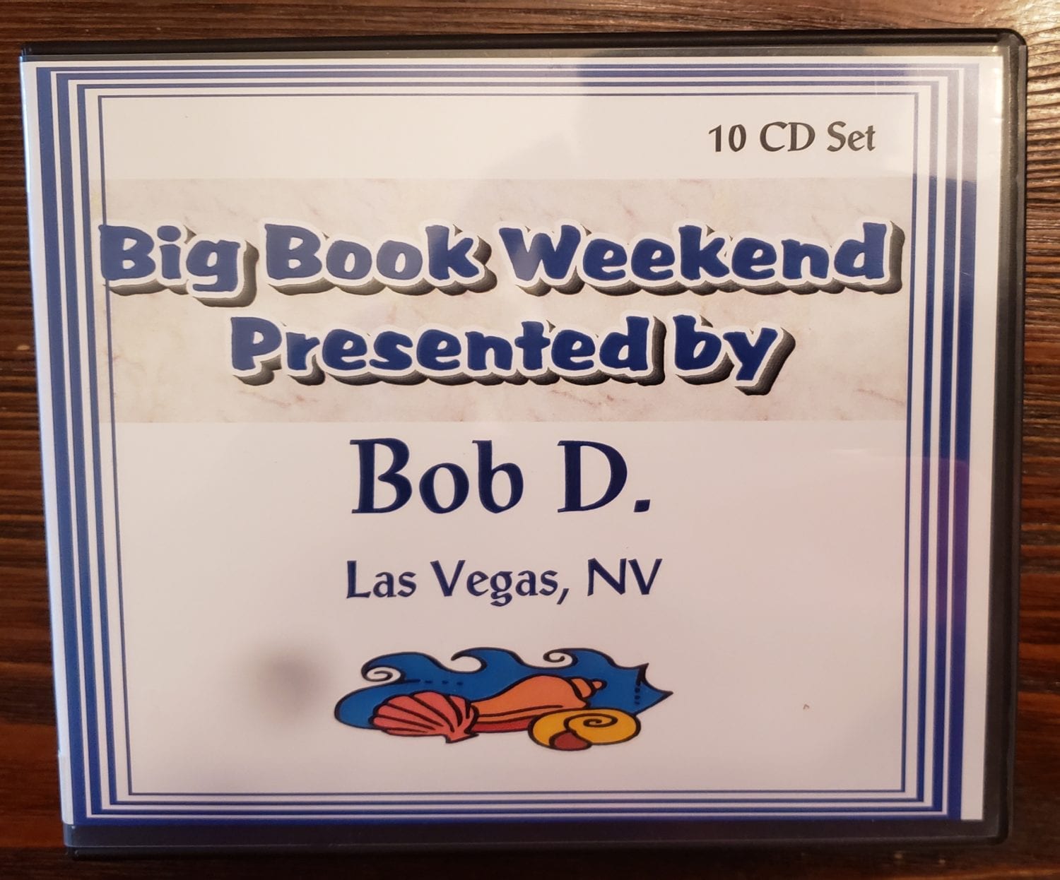 Big Book Weekend – Bob D – from Las Vegas NV – Sarasota FL – 01-02-2015 – 01-04-2015