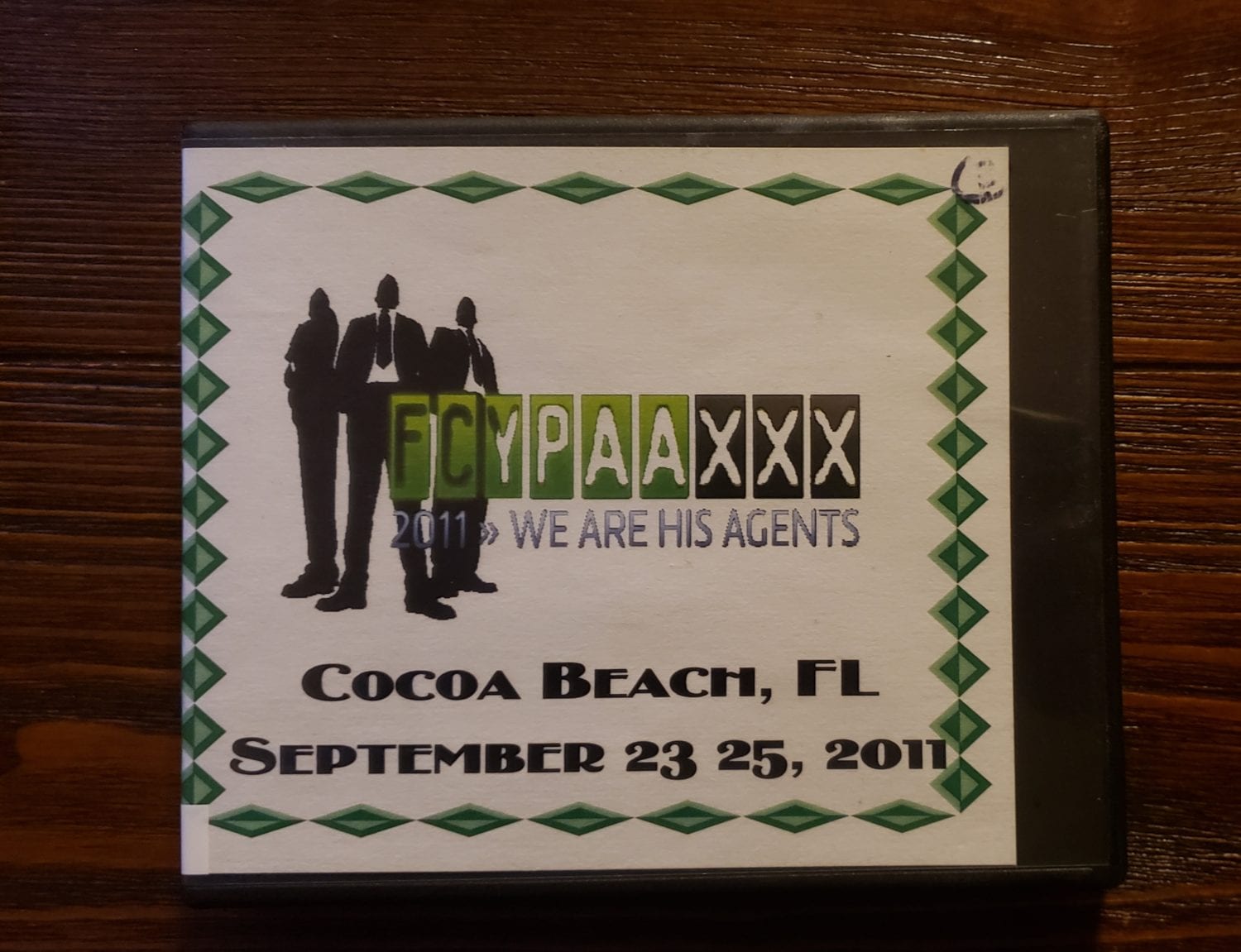 FCYPAAXXX – 2011 – “We Are His Agents” – Cocoa Beach FL – 09-23-2011 – 09-25-2011