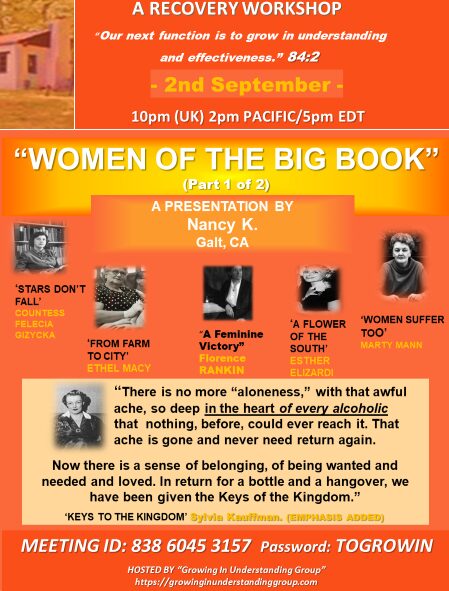Nancy K -Women of the Big Book -Friday Night Recovery Workshop -Part 1 of 2 -9/2/22
