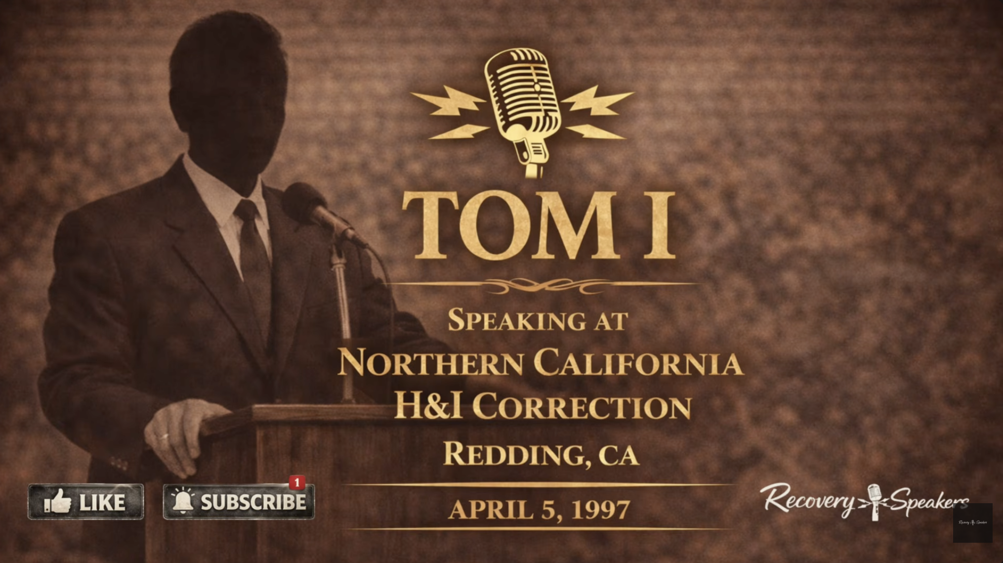 Tom I. – From Convict to Warden | Northern California H&I Corrections – Redding, CA (April 5, 1997)